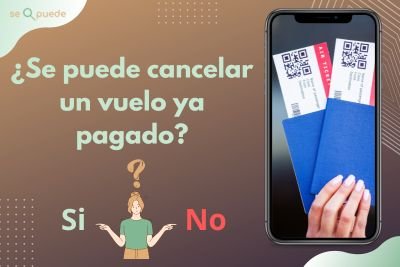 ¿Se puede cancelar un vuelo ya pagado?