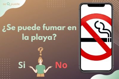 ¿Se puede fumar en la playa?