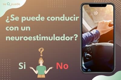 se puede conducir con un neuroestimulador