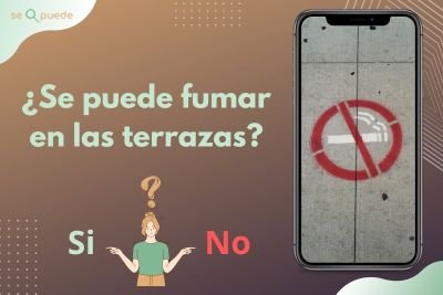 ¿Se puede fumar en las terrazas?