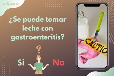 ¿Se puede tomar leche con gastroenteritis